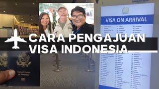 CARA PENGAJUAN VISA UNTUK WNA YANG INGIN BERKUNJUNG KE INDONESIA 2023