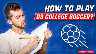 How to Play D3 College Soccer