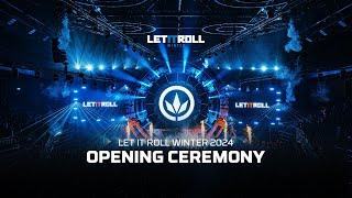 Let It Roll Winter 2024 | Opening Ceremony