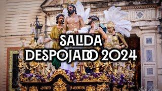 [4K] SALIDA COMPLETA JESÚS DESPOJADO 2024 || VIRGEN DE LOS REYES || BAJO PALIO CARIDAD