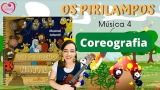 Um pequeno Natal - COREOGRAFIA - CANTATA DE NATAL INFANTIL Smilinguido - OS PIRILAMPOS música 4