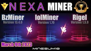 Rigel 1.3.9  vs Bzminer 13.4.0 vs lolMiner 1.70 mining NEXA.   Hashrates, Overclocks, Compared