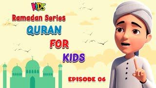 Quran For Kids - Ep 06 | Kisi Kaam Mein Jaldi Na Karein  | Ghulam Rasool Cartoon Series