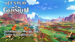 Genshin Impact | Schatten der Berge, Akt 1 - Unter Kristallfelsen