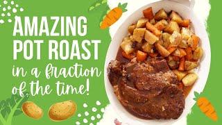 How To Make Amazing Pot Roast In A Fraction Of The Time