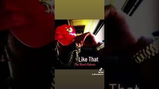 Like That- The Real Adonis