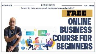 Free Business Course For Beginners