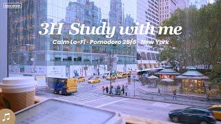 3-HOUR STUDY WITH ME ️ / Pomodoro 25-5 /  Calm Lo-Fi / ️ Gentle Rain / New York [Music ver.]