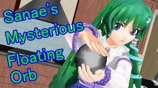Touhou MMD - Sanae's Mysterious Floating Orb