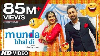 "Sharry Mann" Munda Bhal di (Official Song) Latest Punjabi Songs | T-Series Apnapunjab