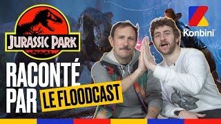 "Spielberg, t’as merdé mon pote" : Jurassic Park raconté par Adrien Ménielle et FloBer l Floodcast