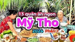 416. Du lịch Tiền Giang - Những quán ăn ngon không thể bỏ qua khi đến Mỹ Tho phần 1, ẩm thực Việt