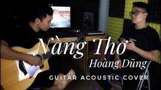 Nàng Thơ - Hoàng Dũng | Guitar Acoustic Cover