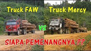 TRUCK MERCY vs TRUCK FAW || TARAKAN, MUATAN KAYU ALAM SUPER BERAT !