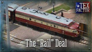 The Tex Factor: Grapevine Vintage Railroad