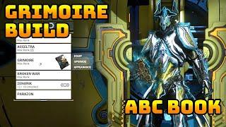 Let's Play Warframe - Grimoire Build - ABC Book - 1 Forma Build