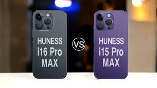 Huness i16 Pro Max vs Huness i15 Pro Max