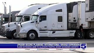 Pharr moving forward with international bridge expansion