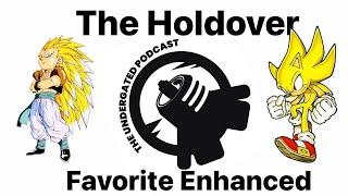 WHO IS YOUR FAVORITE - The Holdover - The Undergated Network