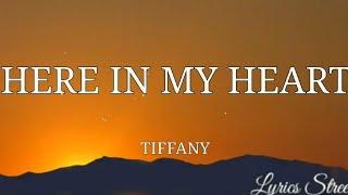 HERE IN MY HEART (LYRICS)TIFFANY #lyrics #tiffany #90s #pop #throwback