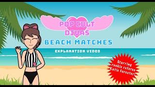 PCD Beach match explanation video