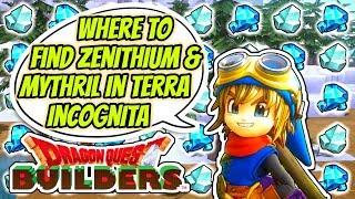 Dragon Quest Builders | Terra Incognita - Where To Find Zenithium & Mythril