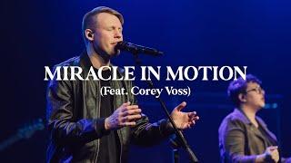 Miracle In Motion (Live) - Corey Voss & Madison Street Worship [Official Video]