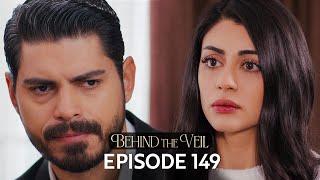 Gelin 149.Bölüm | Behind the Veil Episode 149 | Season 2