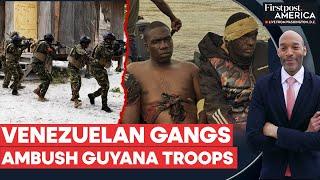 Venezuelan Gangs Fire at Guyanese Troops Near Essequibo Border | Firstpost America | N18G