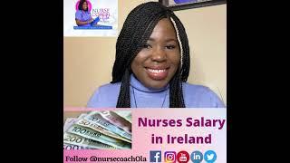 How much are Nurses Paid in Ireland