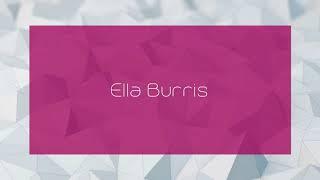 Ella Burris - appearance