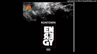 Runtown    Energy