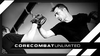 CORE COMBAT UNLIMITED - Panantukan, combos