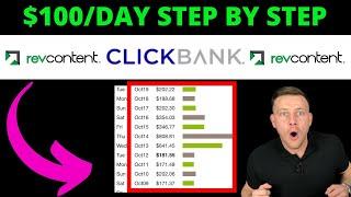 How To Make $100/Day With ClickBank And Revcontent [Step-By-Step]