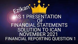 IAS 1 PRESENTATION OF FINANCIAL STATEMENTS