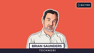 Going BigTime with CEO Brian Saunders | Technori Podcast