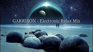 GARRISON-Electronic Relax Mix