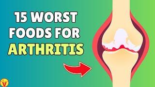 15 Foods To Avoid For Arthritis - WORST Foods For Arthritis, Joint Pain & Inflammation | VisitJoy