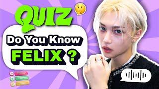 Felix Stray Kids Quiz | How Well Do You Know Felix? 