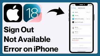 How To FIX Sign-Out is Not Available due To Restrictions on iPhone iOS 18