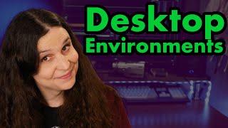 Linux Q/A: desktop environments (Ask Veronica)