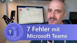 Microsoft Teams: 7 Fehler beim Einsatz in der Schule