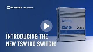 Presentación del Switch TSW100 - Teltonika Networks