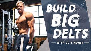 How to build BIG delts with Jo Lindner