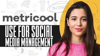 Metricool Tutorial 2025 | How To Use Metricool For Social Media Management