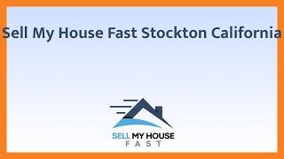 Sell My House Fast Stockton California - (844) 207-0788