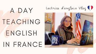 A Day Teaching English in France | Lectrice d'anglais Vlog