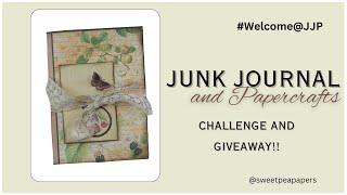 Welcome to Junk Journal and Papercrafts Facebook Group Event and Project!