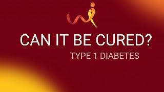 Can it be cured? WIMR's Professor Phillip O'Connell on curing type 1 diabetes