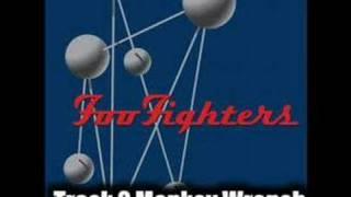 Foo Fighters - Monkey Wrench